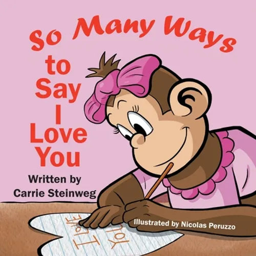 So Many Ways To Say I Love You
