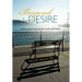 Beyond Desire: Rediscovering Health and Wellness