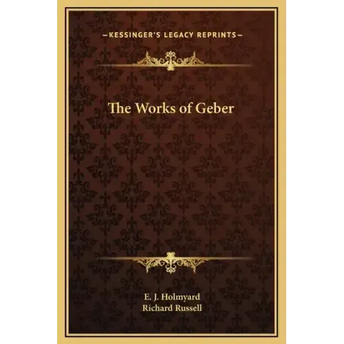 The Works of Geber