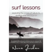 surf lessons: exploring the power of nature to awaken your abundance