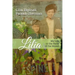 Lilia: My Life in the Hand of the Maker