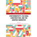 Performativity, Cultural Construction, and the Graphic Narrative