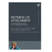 Patterns of Attachment: A Psychological Study of the Strange Situation