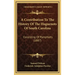 A Contribution To The History Of The Huguenots Of South Carolina: Consisting Of Pamphlets (1887)