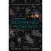 A Thousand Beginnings and Endings