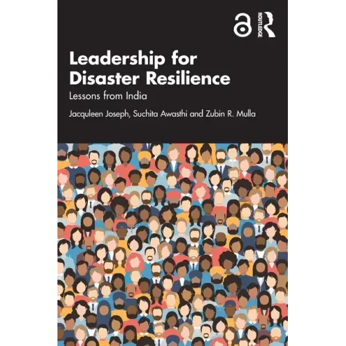 Leadership for Disaster Resilience: Lessons from India