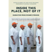 Inside This Place, Not of It: Narratives from Women's Prisons