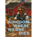 The Kingdom Where No One Dies