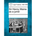 Sir Henry Maine as a Jurist