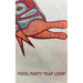 Pool Party Trap Loop