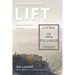 Lift: Living in Fullness Today
