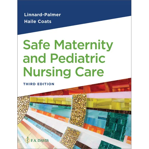 Safe Maternity & Pediatric Nursing Care