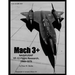 Mach 3+: NASA/USAF YF-12 Flight Research, 1969-1979