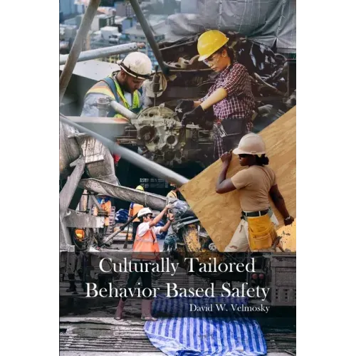 Culturally Tailored Behavior Based Safety