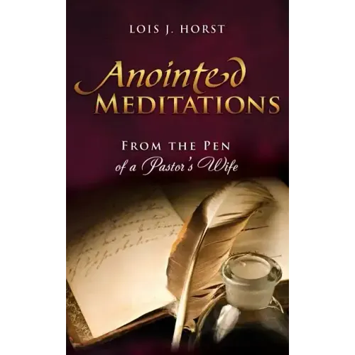 Anointed Meditations