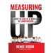 Measuring Up: How to WIN in a World of Comparison