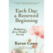 Each Day a Renewed Beginning: Meditations for a Peaceful Journey