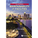 Maintainability of Facilities: Green FM for Building Professionals (Second Edition)