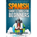 Spanish Short Stories for Beginners Volume 2: 20 Captivating Short Stories to Learn Spanish & Grow Your Vocabulary the Fun Way!