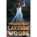 The Haunting of Lakeside Woods