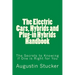 The Electric Cars, Hybrids and Plug-in Hybrids Handbook
