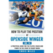 How to play the position of Openside Winger(No. 14): A practical guide for the player, coach and family in the sport of rugby union