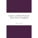Guide to UEFA Women's Euro 2022 in England