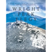 Wright Peak Elegy: A Story of Cold War, Nuclear Deterrence, and Ultimate Sacrifice