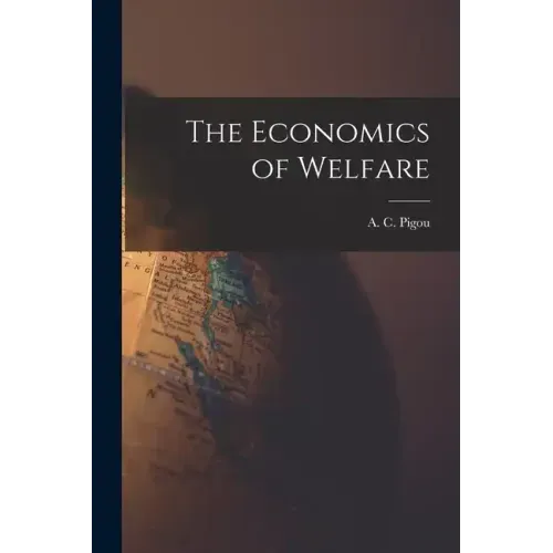 The Economics of Welfare