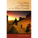 Chasing the Divine in the Holy Land