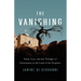 The Vanishing: Faith, Loss, and the Twilight of Christianity in the Land of the Prophets