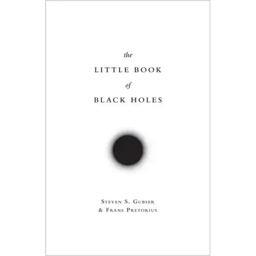 The Little Book of Black Holes