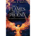The Flames Of The Phoenix