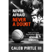 Never Afraid, Never A Doubt: The Legacy of Hall of Fame Basketball Coach Hershel Kimbrell