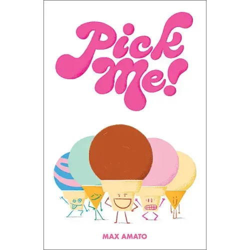 Pick Me!