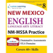 New Mexico Measures of Student Success and Achievement (NM-MSSA) Test Practice: Grade 8 English Language Arts Literacy (ELA) Practice Workbook and Ful