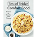 Best of Bridge Comfort Food: Recipes for Family and Friends
