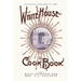 White House Cook Book: A Comprehensive Cyclopedia of Information for the Home