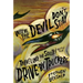Where the Devil Don't Stay: Traveling the South with the Drive-By Truckers