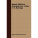Memoir Of Pierre Toussaint, Born A Slave In St. Domingo