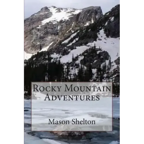 Rocky Mountain Adventures