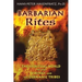 Barbarian Rites: The Spiritual World of the Vikings and the Germanic Tribes