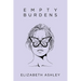 Empty Burdens
