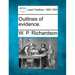 Outlines of evidence.