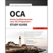 OCA: Oracle Certified Associate Java SE 8 Programmer I Study Guide: Exam 1Z0-808