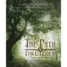 The Path of Druidry: Walking the Ancient Green Way