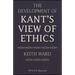 The Development of Kant's View of Ethics