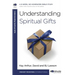 Understanding Spiritual Gifts