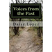 Voices from the Past: Historias Ocultas