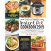 The Ultimate Instant Pot Cookbook 2019: The Easy 5-Ingredient or less Instant Pot Pressure Cooker Recipes for Saving Time and Losing Weight (Easy, Del